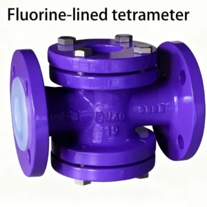 Fluorine lined tetrameter