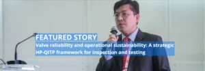 Valve reliability and operational sustainability: A strategicHP-QITP framework for inspection and testing